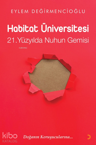 Habitat Üniversitesi – 21. Yüzyılda Nuh’un Gemisi - Kitapiks.com