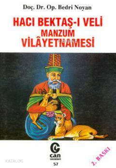 Hacı Bektaş-ı Veli Manzum Vilayetnamesi - Kitapiks.com