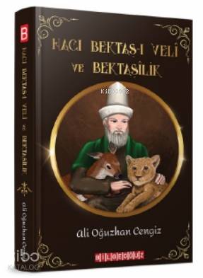 Hacı Bektaş - ı Veli ve Bektaşilik - Kitapiks.com