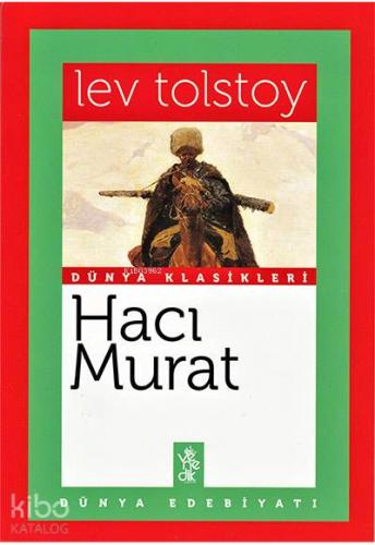 Hacı Murat; Dünya Klasikleri - Kitapiks.com