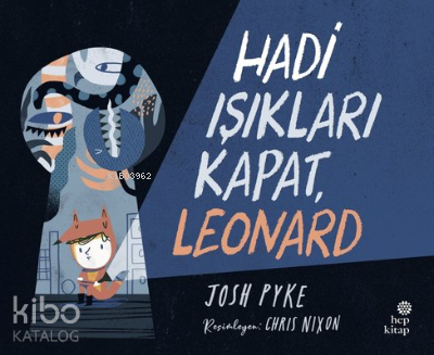 Hadi Işıkları Kapat; Leonard - Kitapiks.com
