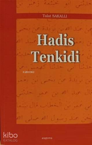 Hadis Tenkidi - Kitapiks.com