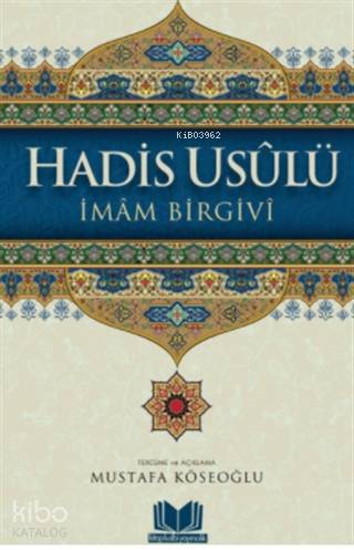 Hadis Usülü - Kitapiks.com