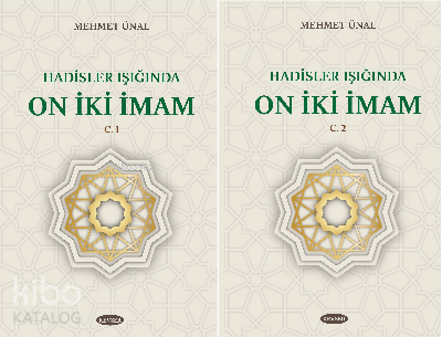 Hadisler Işığında On İki İmam C.1 - C.2 - Kitapiks.com