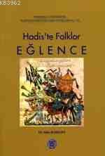Hadislerle Folklor Eğlence - Kitapiks.com
