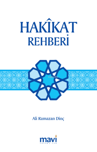 Hakîkat Rehberi - Kitapiks.com
