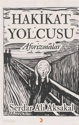 Hakikat Yolcusu - Aforizmalar - Kitapiks.com