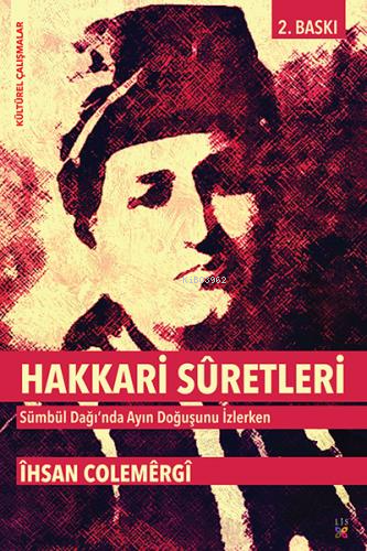 Hakkari Sûretleri - Kitapiks.com