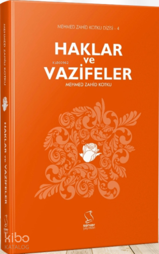 Haklar ve Vazifeler - Kitapiks.com