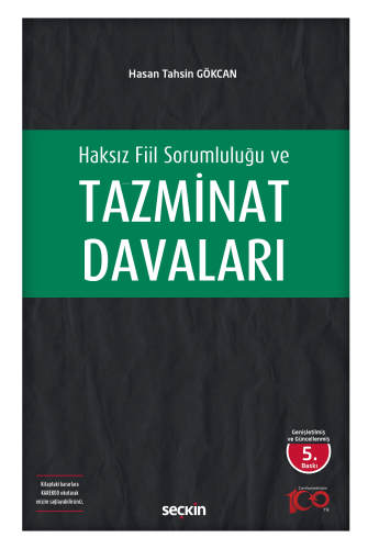 Haksız Fiil Sorumluluğu ve Tazminat Davaları - Kitapiks.com