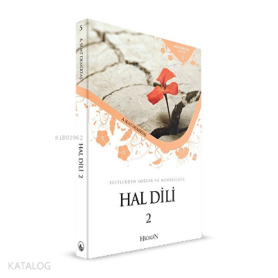 Hal Dili 2 Sufilerden Sözler ve Menkıbeler - Menkıbeler Serisi 5 - Kit