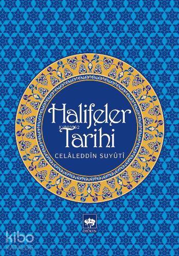 Halifeler Tarihi - Kitapiks.com