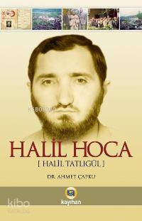 Halil Hoca; Halil Tatlıgül - Kitapiks.com
