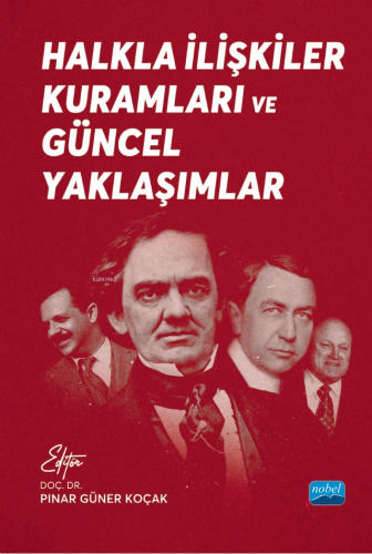 Halkla İlişkiler Kuramları ve Güncel Yaklaşımlar - Kitapiks.com