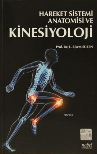 Hareket Sistemi Anatomisi ve Kinesiyoloji - Kitapiks.com