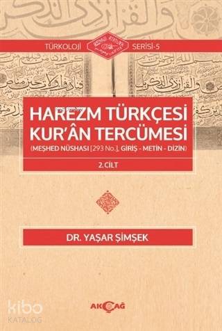 Harezm Türkçesi Kur'an Tercümesi 2. Cilt - Kitapiks.com