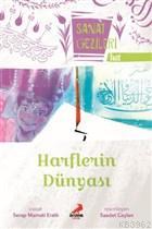 Harflerin Dünyası - Hat - Sanat Gezileri - Kitapiks.com