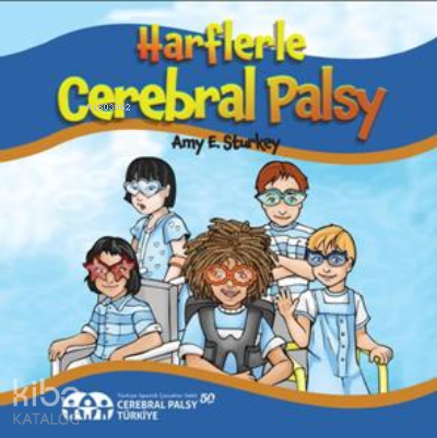 Harflerle Cerebral Palsy - Kitapiks.com