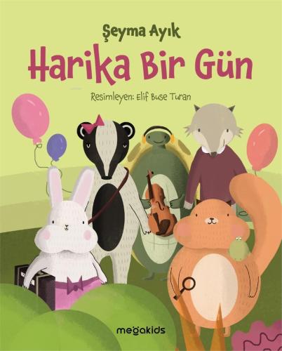 Harika Bir Gün - Kitapiks.com