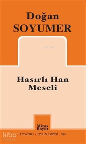Hasırlı Han Meseli - Kitapiks.com