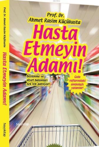 Hasta Etmeyin Adamı - Kitapiks.com