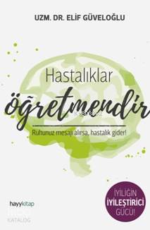Hastalıklar Öğretmendir - Kitapiks.com
