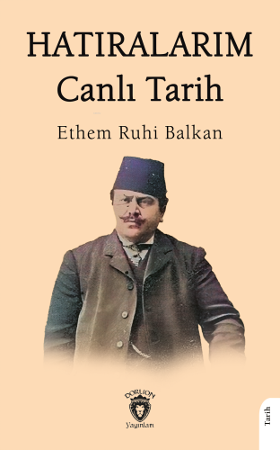 Hatıralarım Canlı Tarih - Kitapiks.com