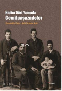 Hattın Dört Yanında Cemilpaşazadeler - Kitapiks.com