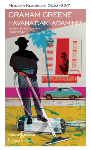 Havana'daki Adamımız - Kitapiks.com
