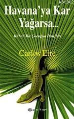Havana'ya Kar Yağarsa... - Kitapiks.com