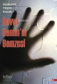 Havva Hanım'ın Gamzesi - Kitapiks.com