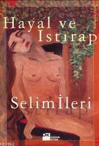 Hayal ve Istırap