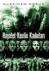 Hayalet Kentin Kadınları - Kitapiks.com