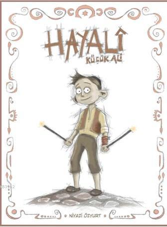 Hayali Küçük Ali - Kitapiks.com