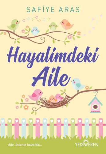 Hayalimdeki Aile - Kitapiks.com