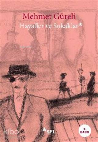 Hayaller ve Sokaklar - Kitapiks.com