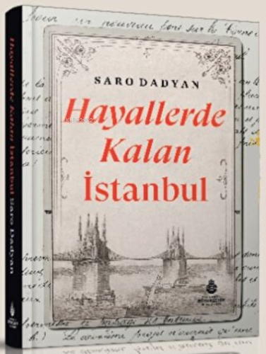 Hayallerde Kalan İstanbul - Kitapiks.com