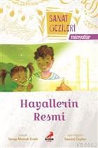 Hayallerin Resmi - Minyatür - Sanat Gezileri - Kitapiks.com