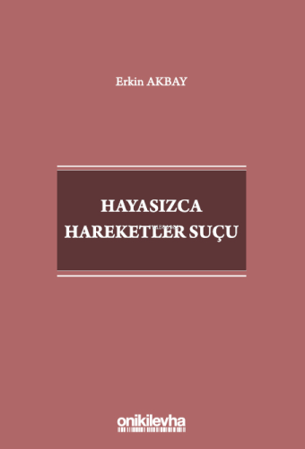 Hayasızca Hareketler Suçu - Kitapiks.com