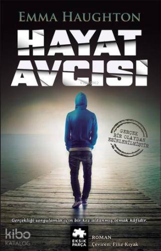 Hayat Avcısı - Kitapiks.com