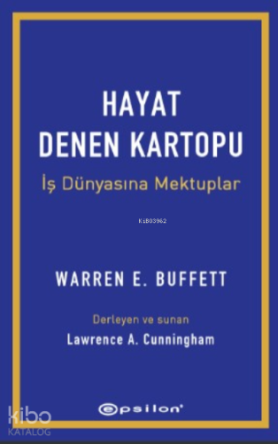 Hayat Denen Kartopu: İş Dünyasına Mektuplar