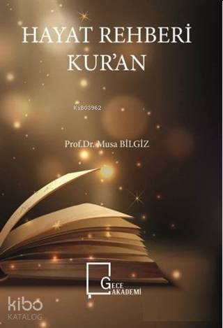 Hayat Rehberi Kur'an - Kitapiks.com