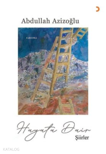 Hayata Dair Şiirler - Kitapiks.com