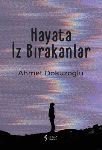 Hayata İz Bırakanlar - Kitapiks.com
