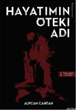 Hayatımın Öteki Adı - Kitapiks.com