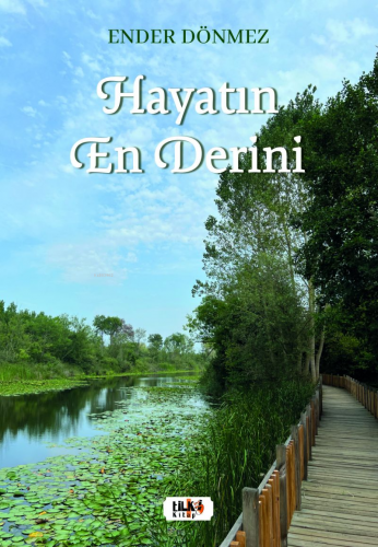 Hayatın En Derini - Kitapiks.com