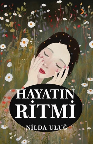 Hayatın Ritmi - Kitapiks.com