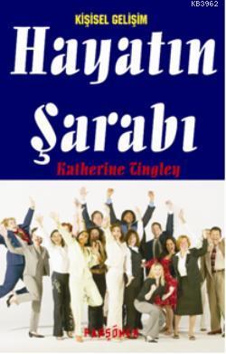 Hayatın Şarabı - Kitapiks.com