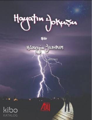 Hayatın Yokuşu - Kitapiks.com