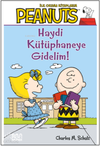 Haydi Kütüphaneye Gidelim! - Kitapiks.com